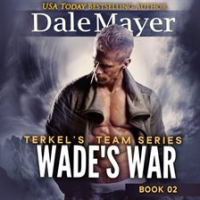 Wade's War by Mayer, Dale